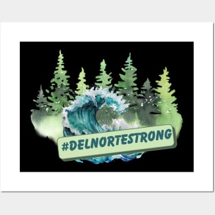 Del Norte Strong Posters and Art